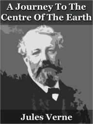 Title: A Journey to the Center of the Earth, Author: Jules Verne