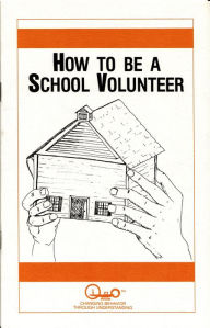 Title: How to be a School Volunteer, Author: Amy Vigilante