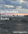 On Christian Doctrine, in Four Books