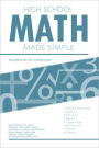 High School Math Made Simple