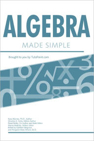 Title: Algebra Made Simple, Author: Kara Monroe