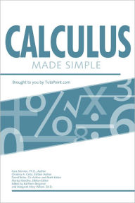 Title: Calculus Made Simple, Author: Kara Monroe