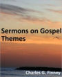 Sermons on Gospel Themes