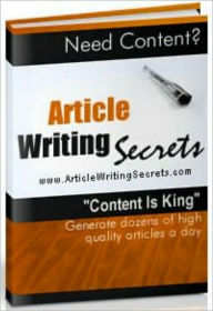 Title: Article Writing Secrets, Author: Jeff Dedrick