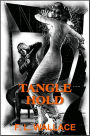 Tangle Hold