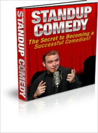 Title: Stand-up Comedy (The Secret to Becoming a Successful Comedian, Author: Lou Diamond