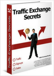 Title: Traffic Exchange Secrets, Author: M&M Pubs