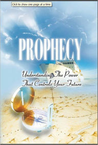 Title: Prophecy - Understanding the Power that Controls Your Future, Author: Chris Oyakhilome