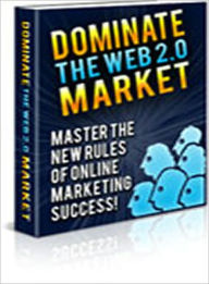 Title: Dominate the Web 2.0 Market, Author: Lou Diamond