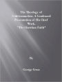 Theology of Schleiermacher: A Condensed Presentation of His Chief Work, “The Christian Faith”