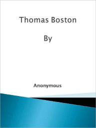 Title: Thomas Boston, Author: Anonymous