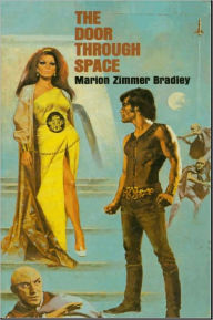 Title: The Door Through Space, Author: Marion Zimmer Bradley