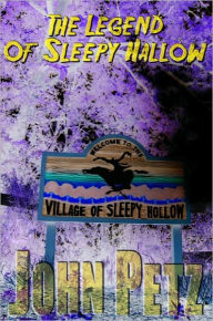 Title: The Legend of Sleepy Hollow, Author: John Petz