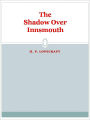 The Shadow Over Innsmouth