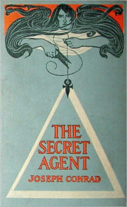 Title: The Secret Agent, Author: Joseph Conrad