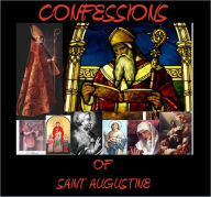 Title: The Confessions of Saint Augustine ($1 Uplifting Classics), Author: Saint Augustine