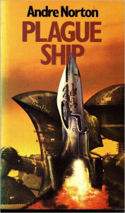 Title: Plague Ship (Solar Queen Series #2), Author: Andre Norton