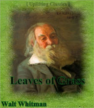 Title: Leaves of Grass, Author: Walt Whitman