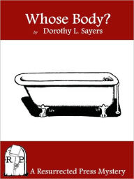 Title: Whose Body?, Author: Dorothy L. Sayers