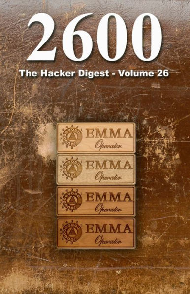 2600: The Hacker Digest - Volume 26