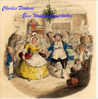 Title: Charles Dickens - Der Weihnachtsabend (deutsch/englisch - German/English), Author: Charles Dickens