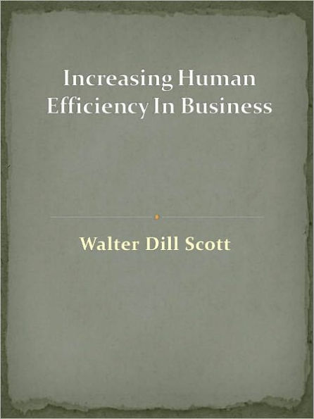 Increasing Human Efficiency In Business