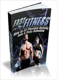 Title: Fast Fitness,, Author: Lou Diamond