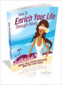 How To Enrich Your Life Through Travel