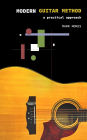 Modern Guitar Method: A Practical Approach