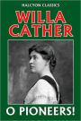 O Pioneers! by Willa Cather