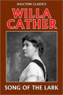 Song of the Lark by Willa Cather