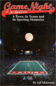 Title: Game Night in Buffalo, Author: Sal Maiorana