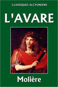 Title: L'Avare, Author: Molière