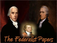 Title: The Federalist Papers, Author: Alexander Hamilton