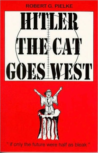 Hitler the Cat Goes West