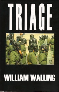 Title: TRIAGE, Author: William Walling