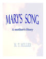 Mary's Song a mother's story