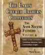 Early Church Fathers - Ante Nicene Fathers Volume 4-Fathers of the 3rd Century: Tertullian; Minucius Felix; Commodian; Origen