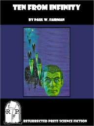 Title: Ten From Infinity, Author: Paul W. Fairman