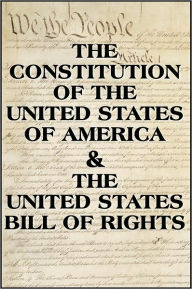 Title: The US Constitution & The Bill of Rights, Author: Various