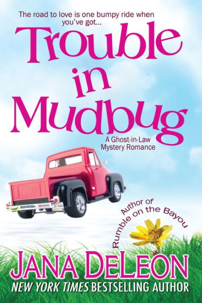 Trouble in Mudbug (Ghost-in-Law Series #1)