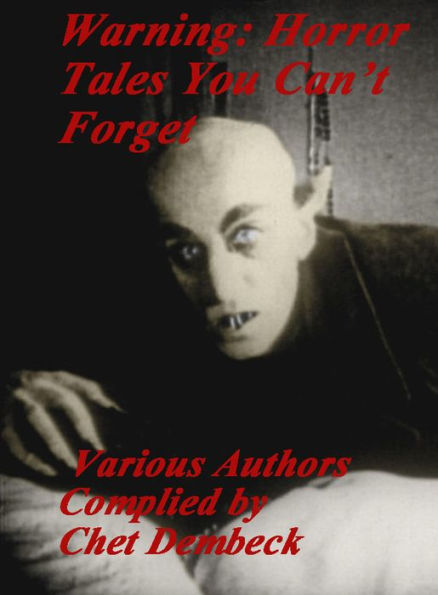 Warning: Horror Tales You Can't Forget