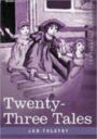 Twenty Three Tales