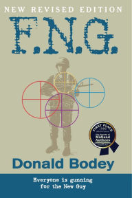 Title: F.N.G., Revised Edition, Author: Donald Bodey