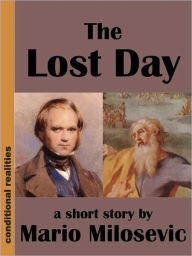 Title: The Lost Day, Author: Mario Milosevic