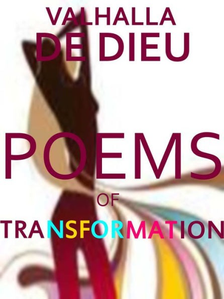 Poems of Transformation