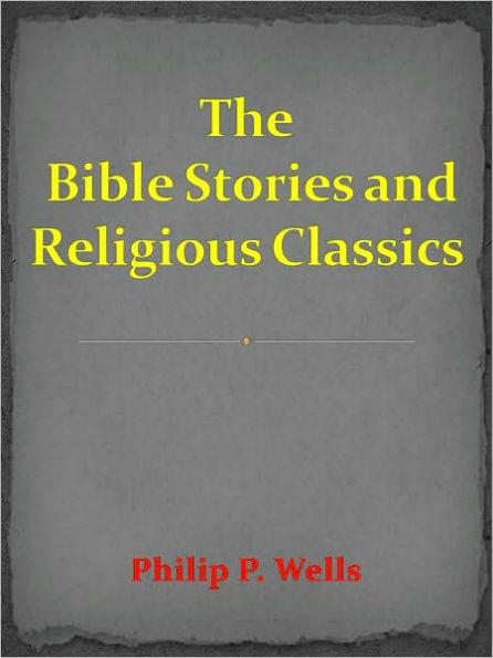 Bible Stories and Religious Classics