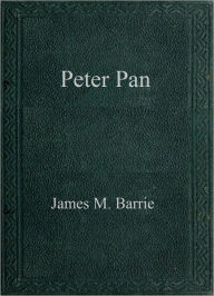 Title: Peter Pan, Author: J. M. Barrie