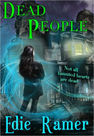 Title: Dead People, Author: Edie Ramer