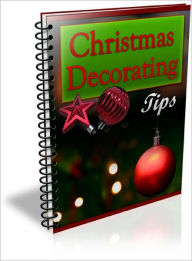 Title: Christmas Decorating Tips, Author: Lou Diamond